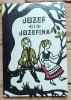 Jacob Grimm, Wilhelm Grimm Józef i Józefina